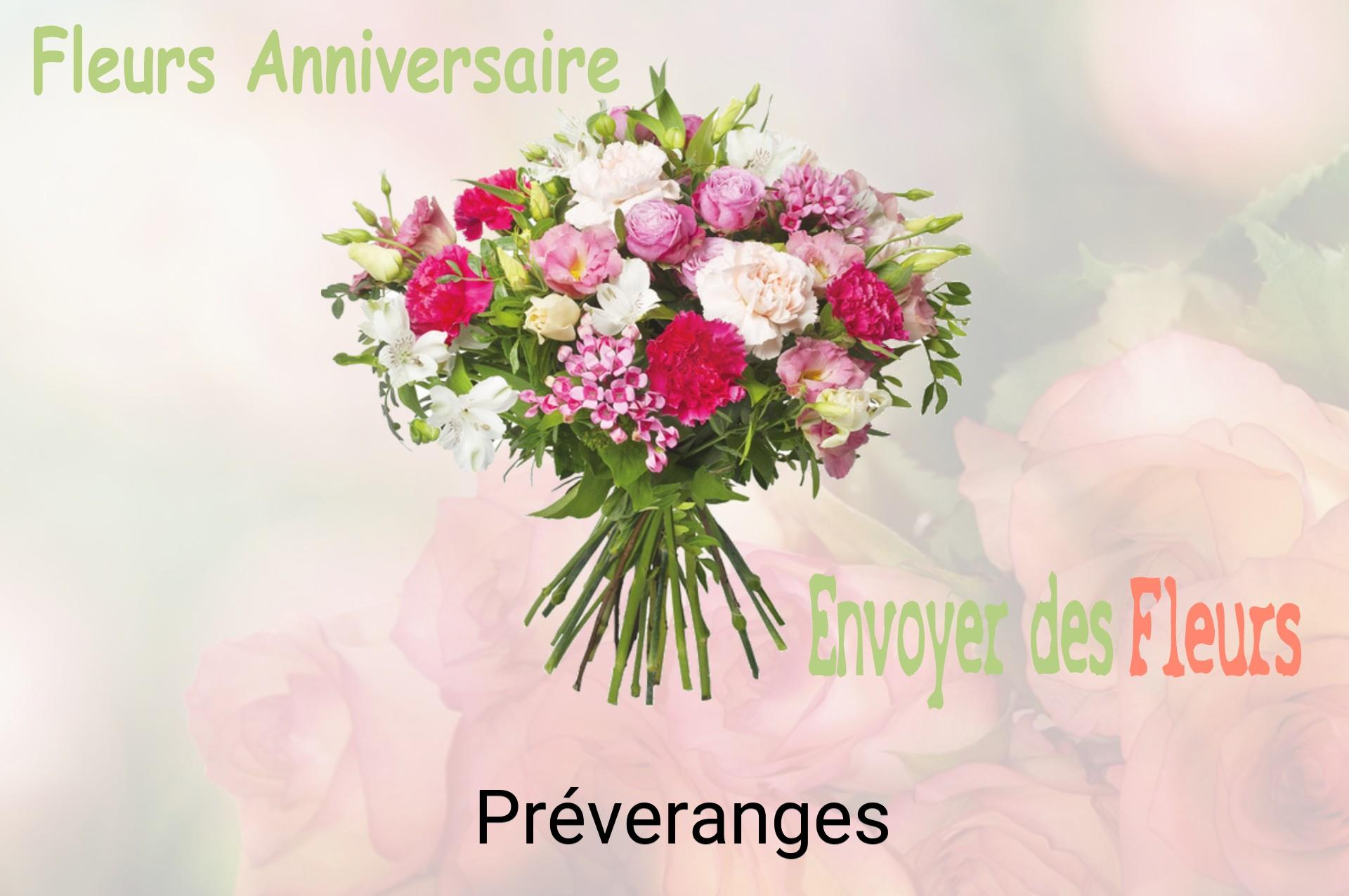 Bouquet de fleurs d’anniversaire livré à Préveranges